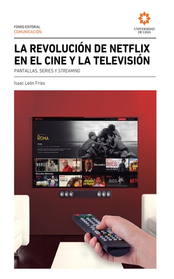 La revolución de Netflix en el cine y la televisión - Pantallas series y streaming - cover