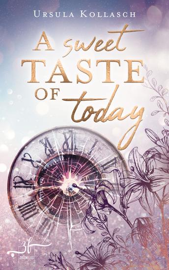 A Sweet Taste of Today - Young-Adult-Roman - cover
