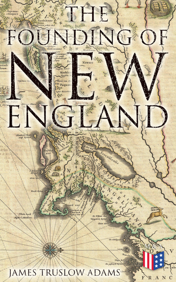 The Founding of New England - cover
