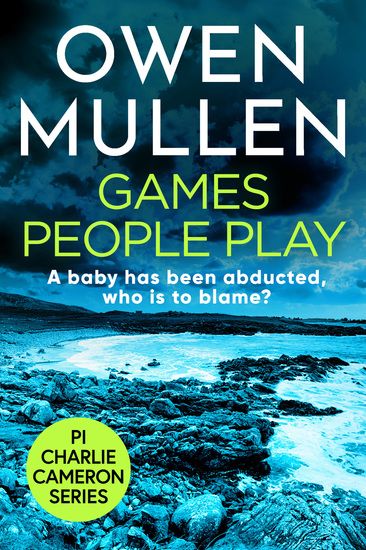 Games People Play - The start of a fast-paced crime thriller series for 2021 - cover