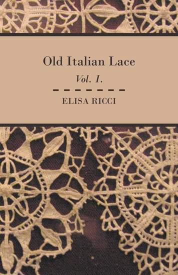 Old Italian Lace - Vol I - cover