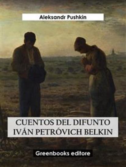 Cuentos del difunto Iván Petróvich Belkin - cover