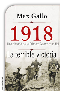 1918 La terrible victoria
