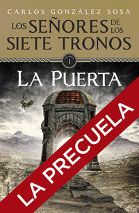 Los señores de los Siete Tronos La precuela