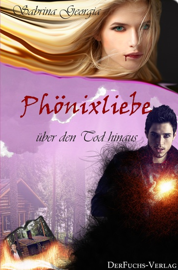 Phönixliebe - Über den Tod hinaus - cover