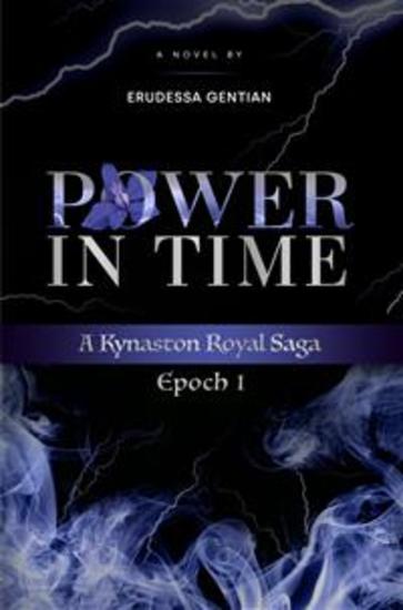 Power in Time - A Kynaston Royal Saga - cover