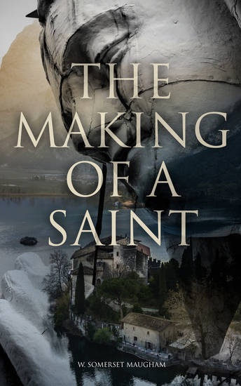 The Making Of A Saint - The Making Of A Saint - cover