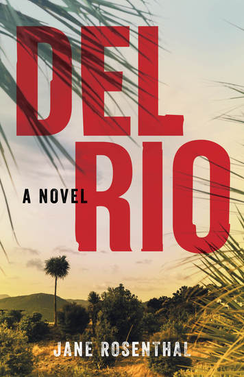 Del Rio - A Novel - cover