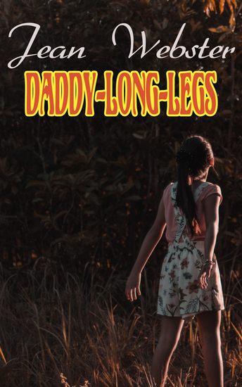 Daddy-Long-Legs - Girl's Novel - cover