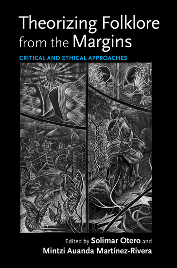 Theorizing Folklore from the Margins - Critical and Ethical Approaches - cover