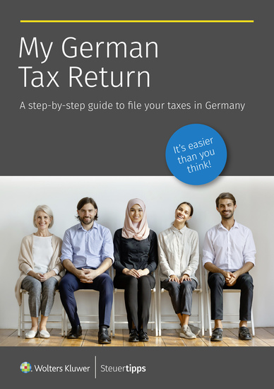 My German Tax Return - A step-by-step guide to file your taxes in Germany - cover