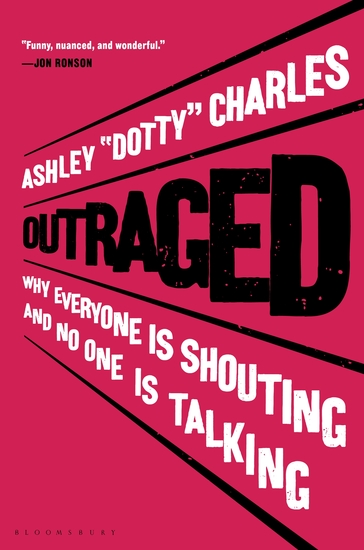 Outraged - Why Everyone Is Shouting but No One Is Talking - cover