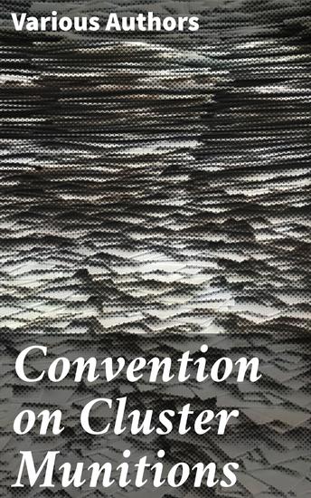 Convention on Cluster Munitions - cover