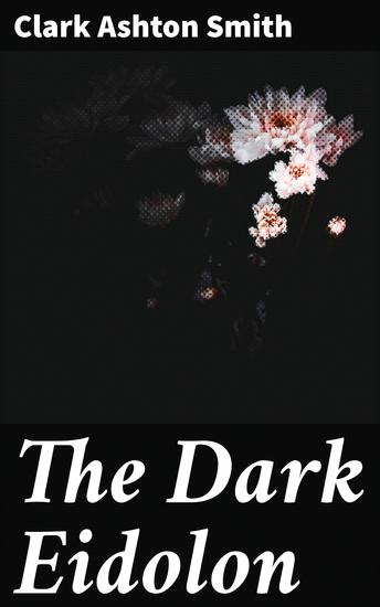 The Dark Eidolon - cover