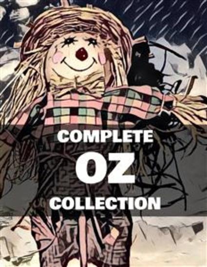 The Complete Oz Collection (Illustrated) - cover