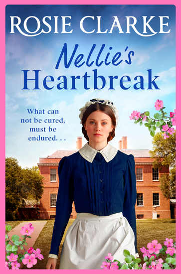 Nellie's Heartbreak - A compelling saga from the bestselling author the Mulberry Lane and Harpers Emporium series - cover