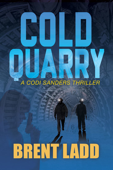 Cold Quarry - A Codi Sanders Thriller - cover