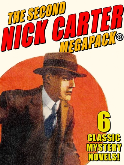 The Second Nick Carter MEGAPACK® - cover