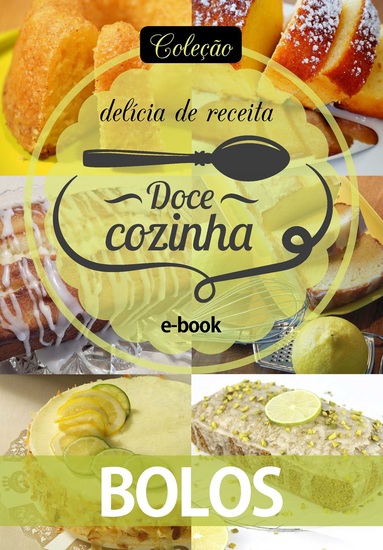 Coleção Doce Cozinha Ed 13 - Bolos - cover