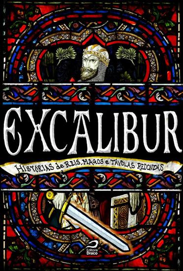 Excalibur - Histórias de reis magos e távolas redondas - cover