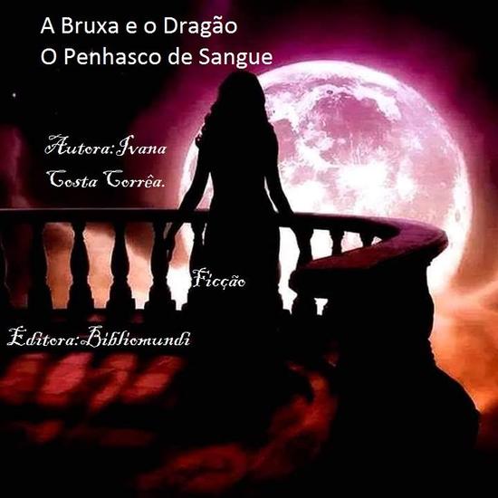 A Bruxa e o Dragão - Parte Um - cover