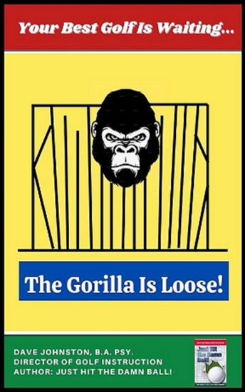 Your Best Golf Is Waiting - The Gorilla Is Loose! - cover