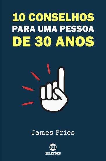 10 Conselhos para uma pessoa de 30 anos - cover