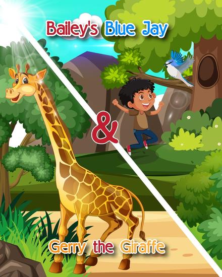 Bailey's Blue Jay and Gerry the Giraffe - cover