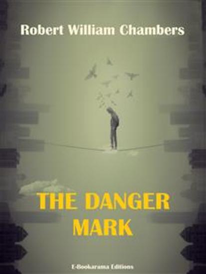 The Danger Mark - cover