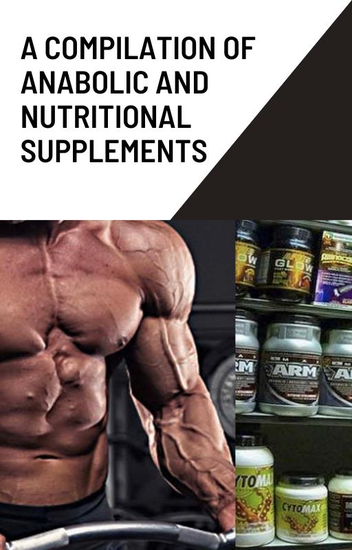 A compilation of anabolic and nutritionnal supplements - cover