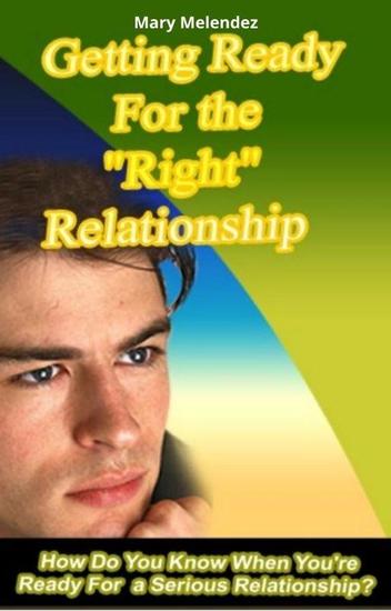 Getting Ready for the Right Relationship - cover