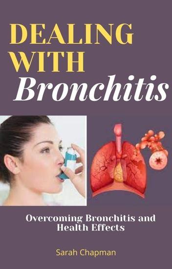 Dealing With Bronchitis - cover