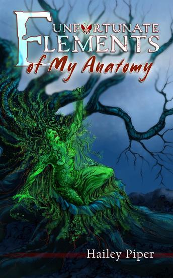 Unfortunate Elements of My Anatomy - cover