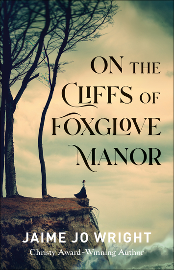 On the Cliffs of Foxglove Manor - cover