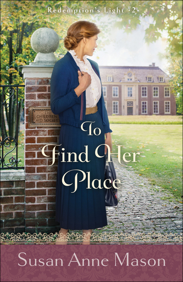 To Find Her Place (Redemption's Light Book #2) - cover