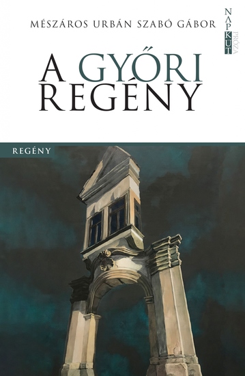 A győri regény - cover