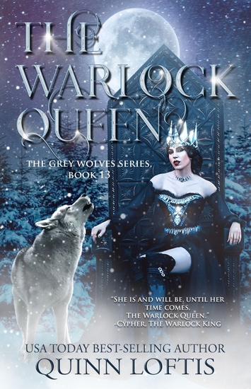 The Warlock Queen - Book 13 of the Grey Wolves Series - cover