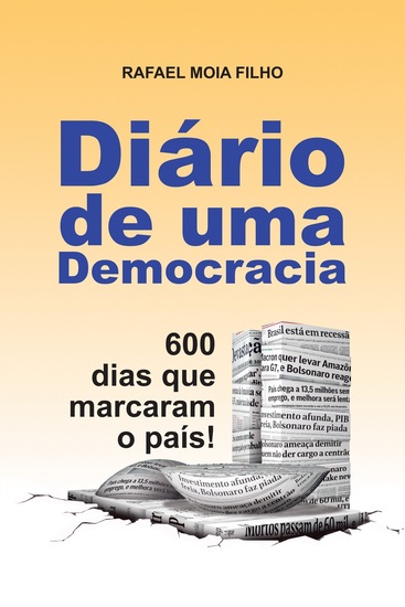 Diário de Uma Democracia - 600 Dias que Marcaram o País! - cover