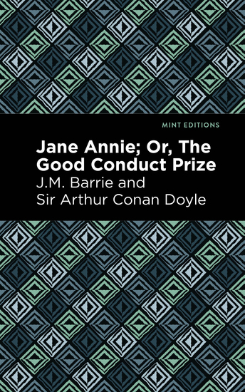 Jane Annie - Or The Good Conduct Prize - cover