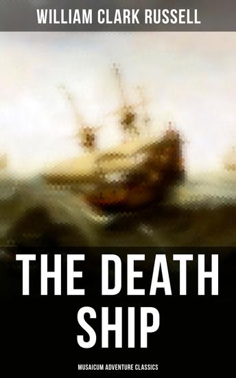 The Death Ship (Musaicum Adventure Classics) - cover