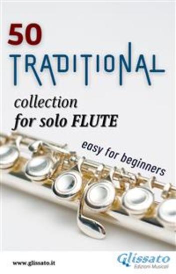 50 Traditional - collection for solo Flute - cover