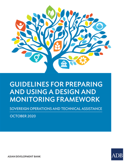 Guidelines for Preparing and Using a Design and Monitoring Framework - Sovereign Operations and Technical Assistance - cover