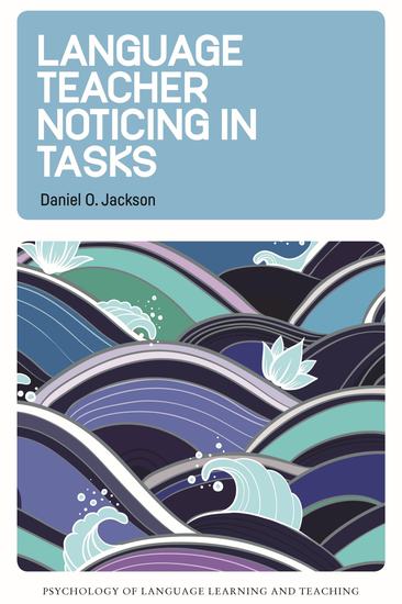 Language Teacher Noticing in Tasks - cover