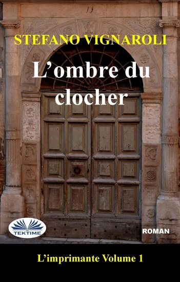 L'Ombre Du Clocher - L'Imprimante - Premier Épisode - cover