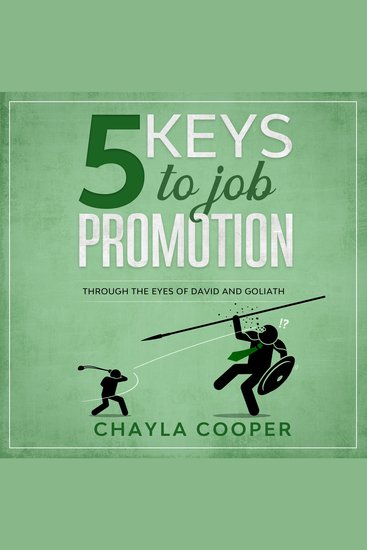 5 Keys To Job Promotion - Through The Eyes of David And Goliath - cover