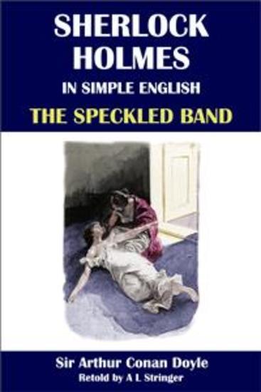 Sherlock Holmes in Simple English: The Speckled Band - cover