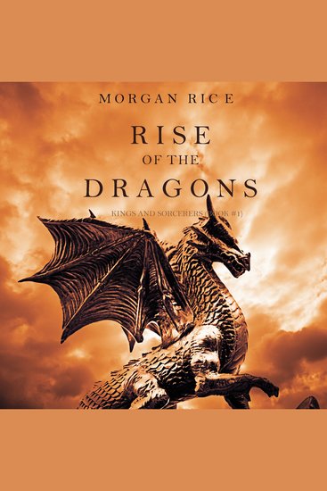 Rise of the Dragons (Kings and Sorcerers–Book 1) - cover