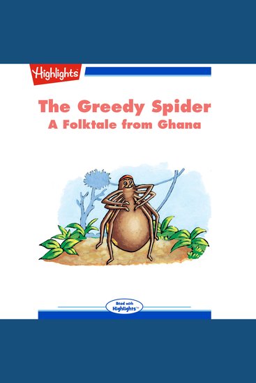 The Greedy Spider - A Folktale from Ghana - cover