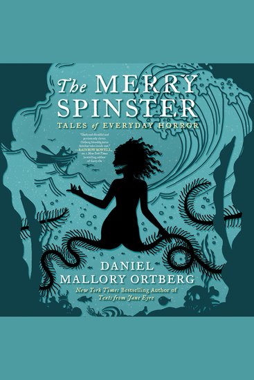 The Merry Spinster - Tales of Everyday Horror - cover