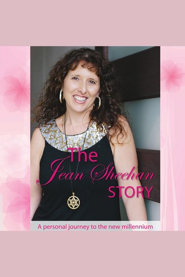 The Jean Sheehan Story: A personal journey to the new millennium - cover